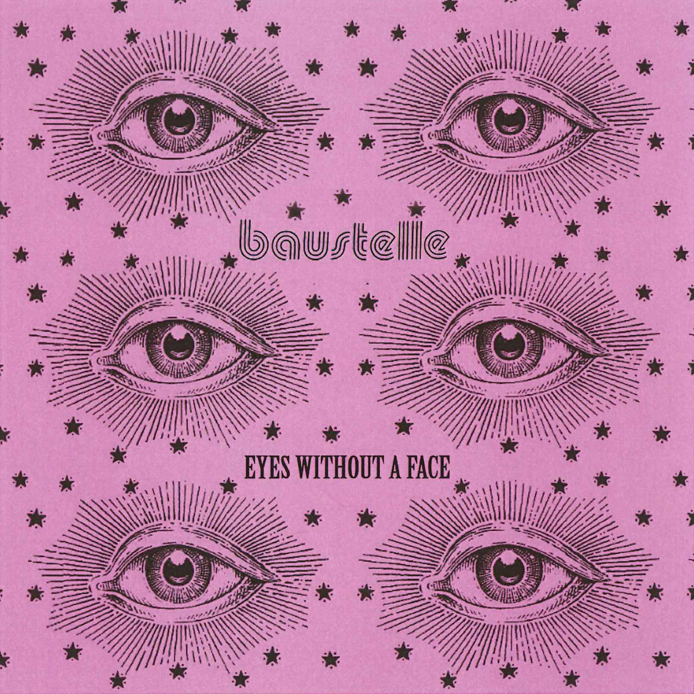 Cover BAUSTELLE-Eyes Without A Face